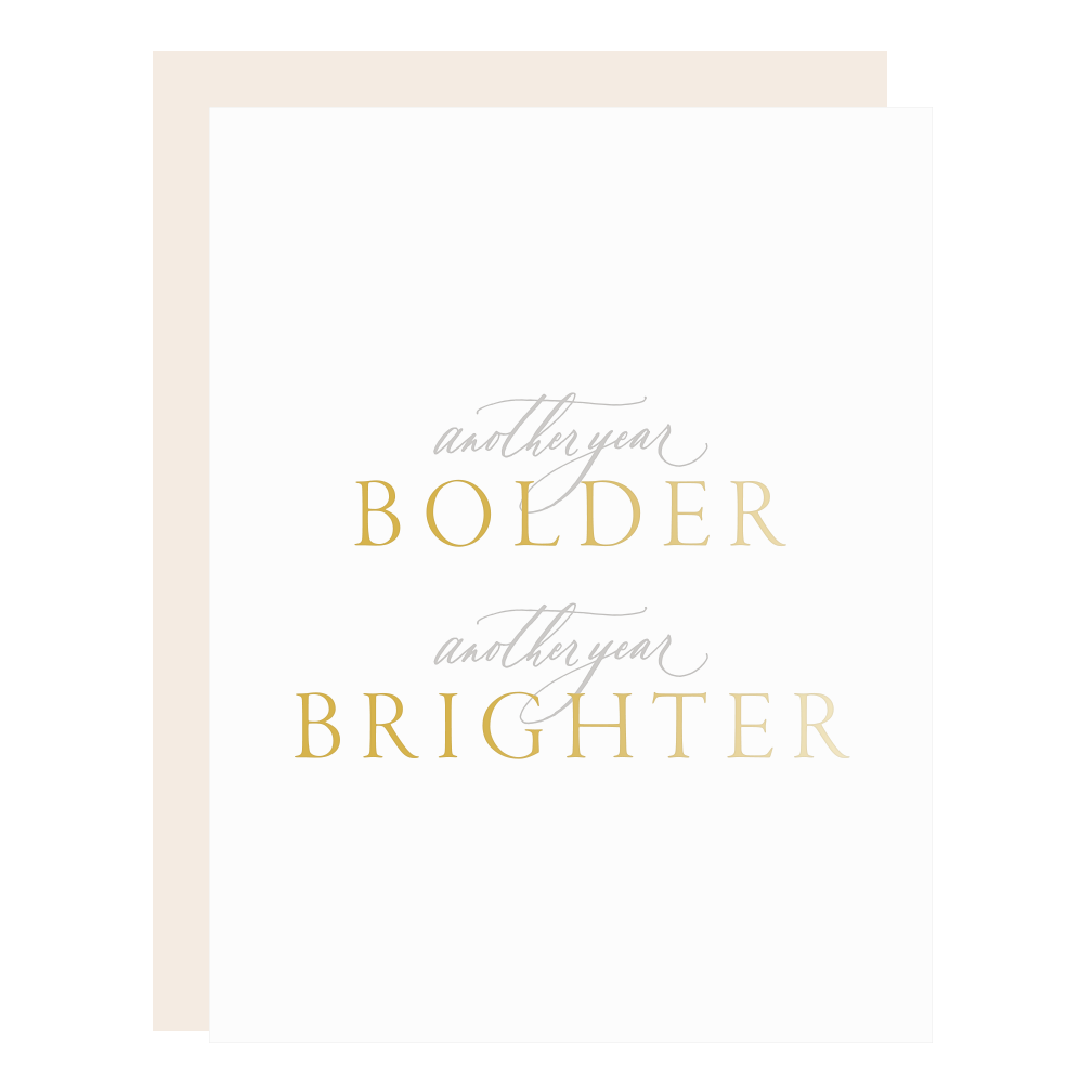Another Year Bolder and Brighter