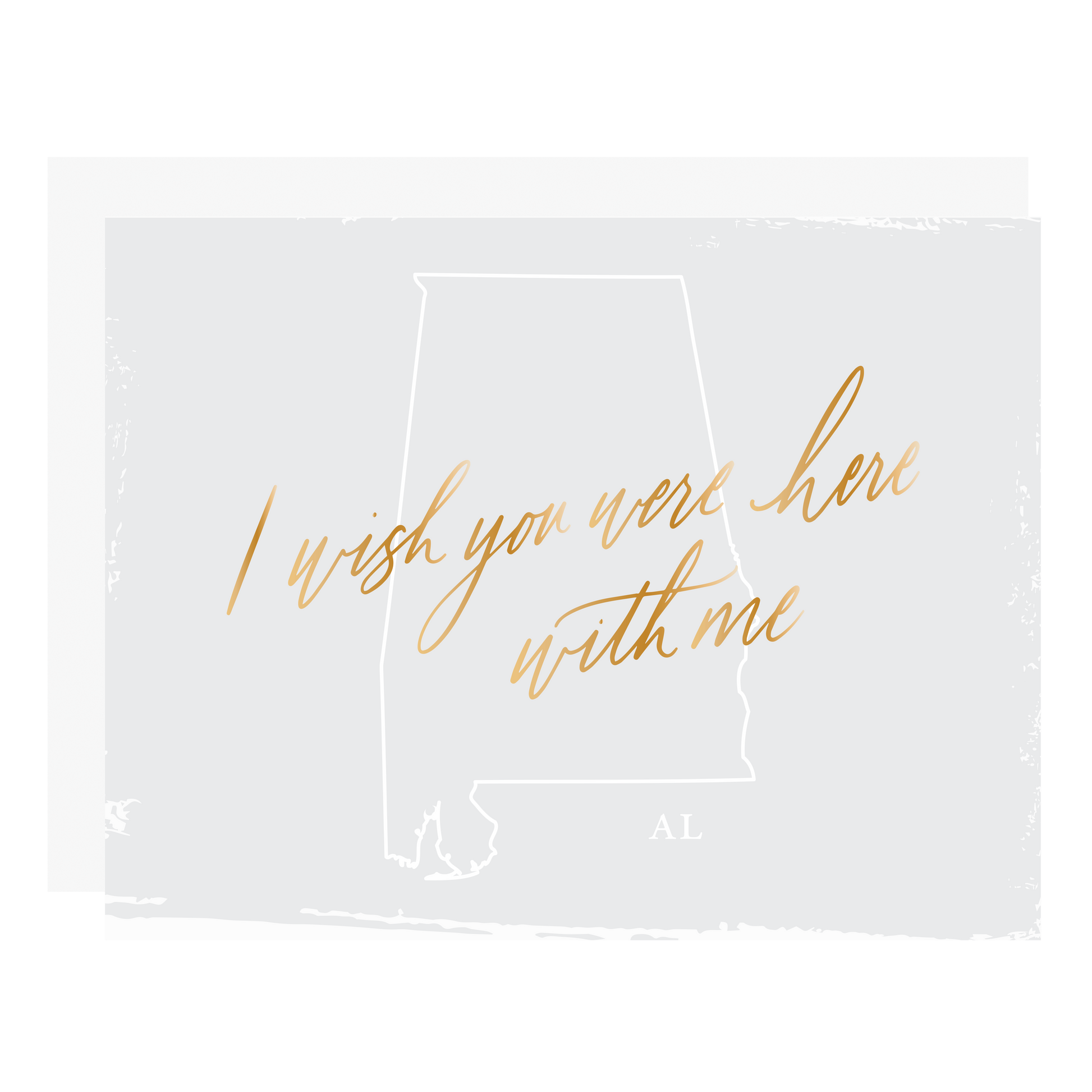 Wish You Were Here With Me - STATE CARDS